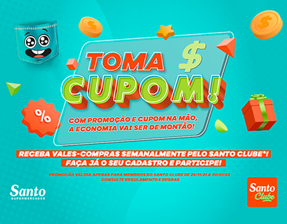 Campanha TOMA CUPOM! - Santo Supermercados