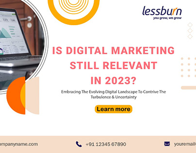Is Digital Marketing Still Relevant In2023 For Lessburn