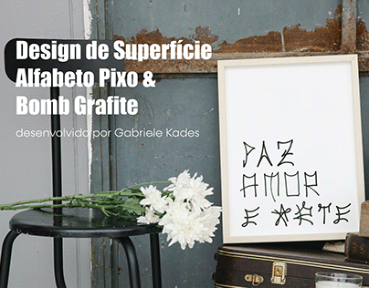 Design de Superfície Alfabeto Pixo & Bomb Grafite
