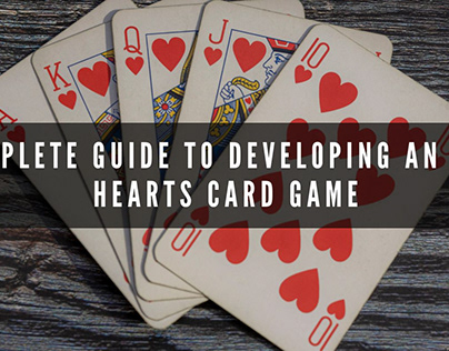 Developing an Online Hearts Card Game