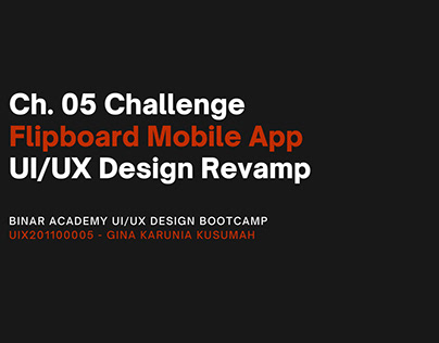 UI/UX Design Revamp: Flipboard App (BINAR Academy)