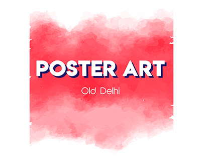 POSTER ART - Old Delhi