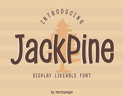 Jack Pine - Display Font