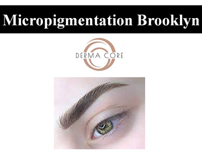 Micropigmentation Brooklyn