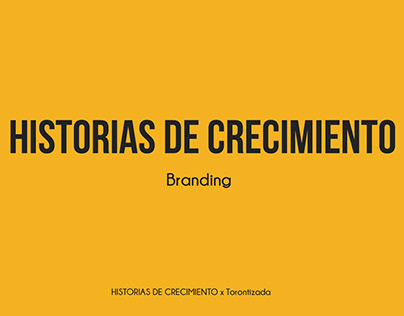 BRANDING | HISTORIAS DE CRECIMIENTO