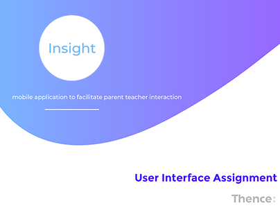 Insight- App to facilitate parent teacher interaction