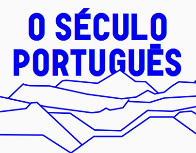 O Século Português / The Portuguese Century