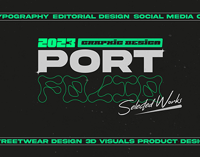 Personal Portfolio 2023 [SELECTED WORKS]