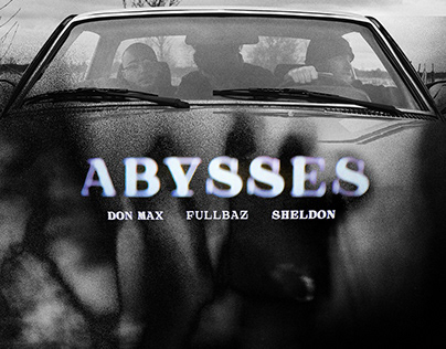 Abysses - Don Max ft. Fullbaz x Sheldon