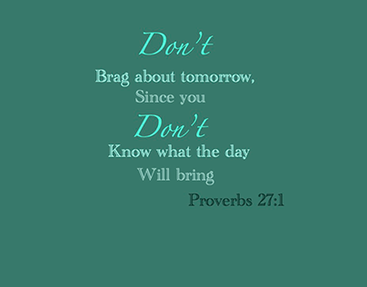 DDN-101 Proverbial Wisdom Proverbs 27"1