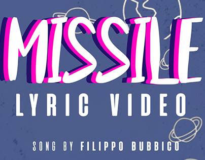 Project thumbnail - MISSILE (Lyric video)