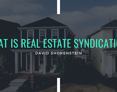 What Is Real Estate Syndication?