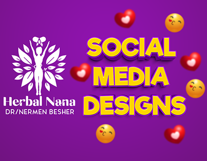 "Herbal Nana" Dr.Nermen Besher Social Media designes