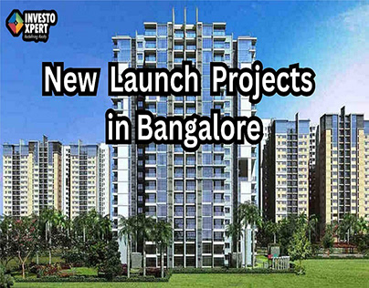 Top 10 New Launch Projects In Bangalore