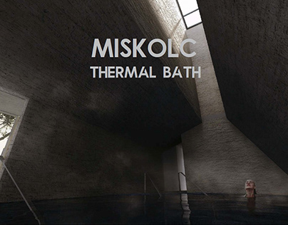 Thermal Bath in Miskolc