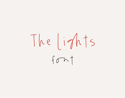THE LIGHTS / Casual handwritten font