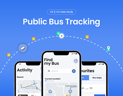 Public Bus Tracking - UX/ UI Case Study