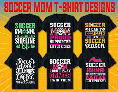 Soccer Mom T-Shirt Designs