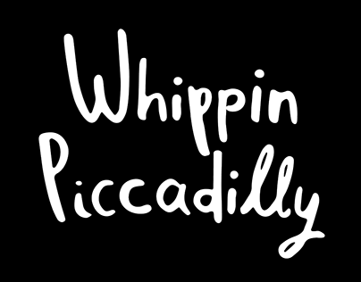 Whippin Piccadilly font