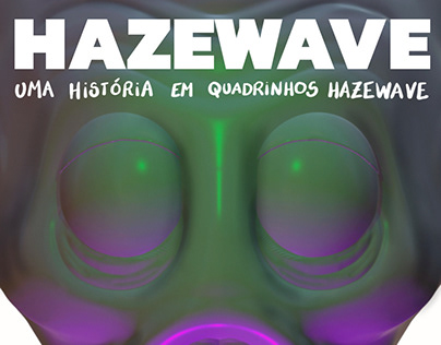 HAZEWAVE – 1ª HQ