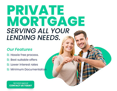 Private Mortgage - SERVING ALL YOUR LENDING NEEDS.