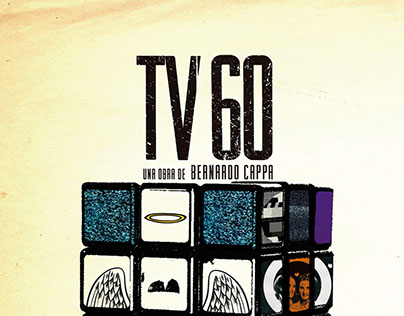 AFICHE DE TEATRO_" TV 60"  Diseño II Cátedra Wolkowicz