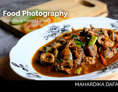 Food Photography dari dasar hingga bisa