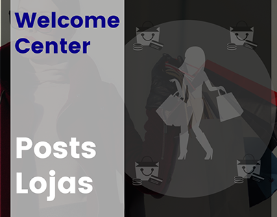 Texto posts para Lojas. Welcome Center