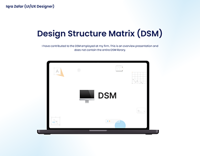 Design Contribution in DSM creation and implementation