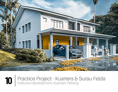 Practice Work - Kuarters & Surau Felda