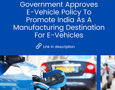 GOI Approves EV Car Manufacturing Policy 2024