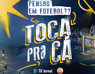 Toca Pra Cá - TV Jornal (A nova TV do futebol)