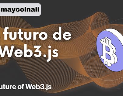 JavaScript y Ethereum: ¿Qué es Web3?