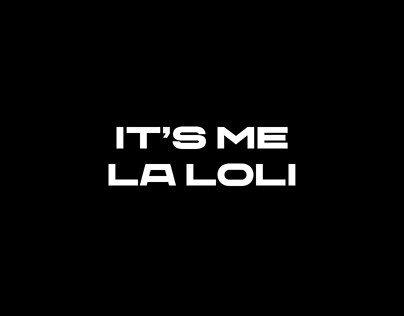 It's me, La Loli
