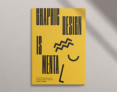 Graphic Design is Mental Book