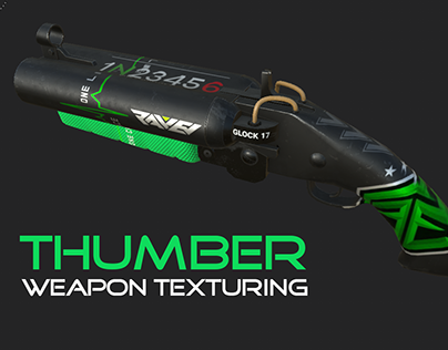 THUMBER SUBSTANCE TEXTURING_WEAPON TEXTURING