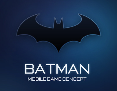 Batman Mobile Game UI & UX Concept