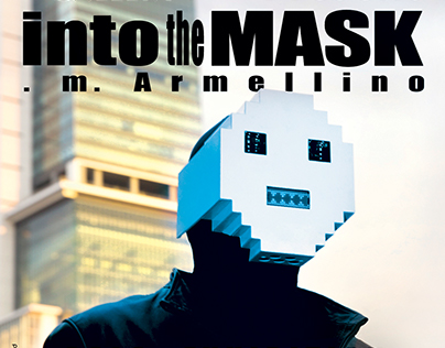 "Into the mask" . m. Armellino at the Tambourin Gallery
