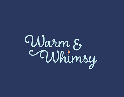 Warm and Whimsy