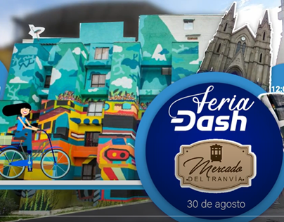 Video Promocional Feria Dash Mercados del Tranvía