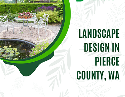 Landscape design in Pierce County, WA