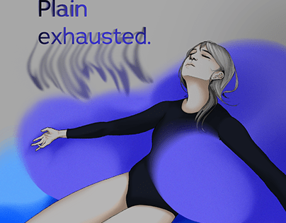 Plain Exhausted.