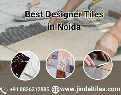 Best Designer Tiles in Noida