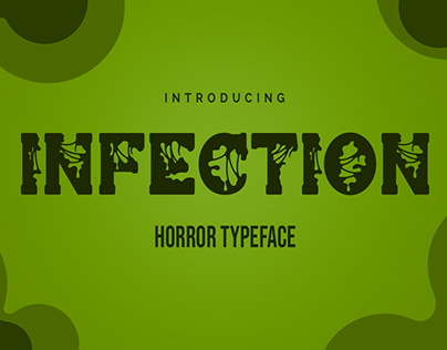 Infection - Horror Typeface