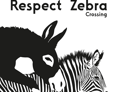 Social Poster "Respect Zebra Crossing"