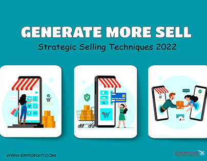 Generate More Sell | Strategic Selling Techniques 2022