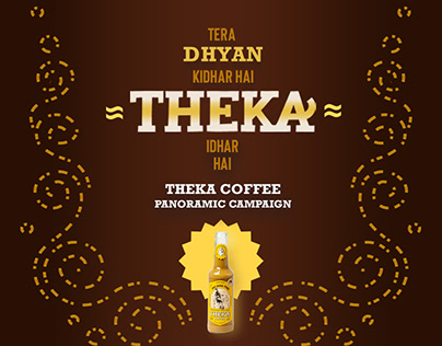 Theka Coffee- Panoramic Campaign