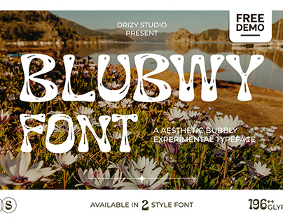 Blubwy – Aesthetic Bubbly Experimental Font - FREE Font