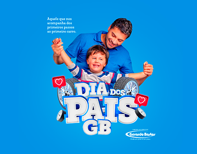Campanha Dia dos Pais Gerardo Bastos
