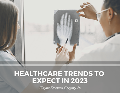 Healthcare Trends to Expect in 2023
